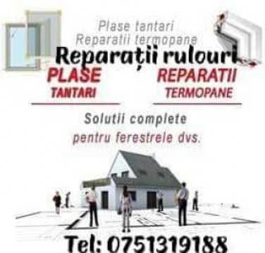 Reparatii si reglaje termopane, rulouri exterioare